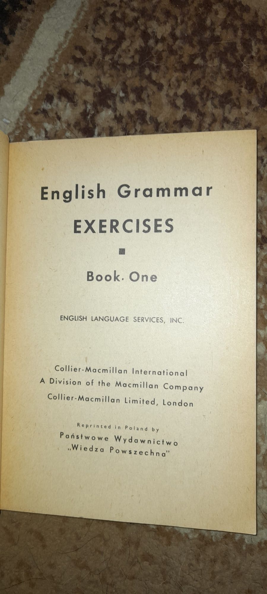 English Grammar Exercises 1 Book One - Collier-Macmillan Wyd I 1973