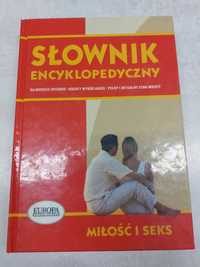 Słownik encyklopedyczny. Miłość i seks