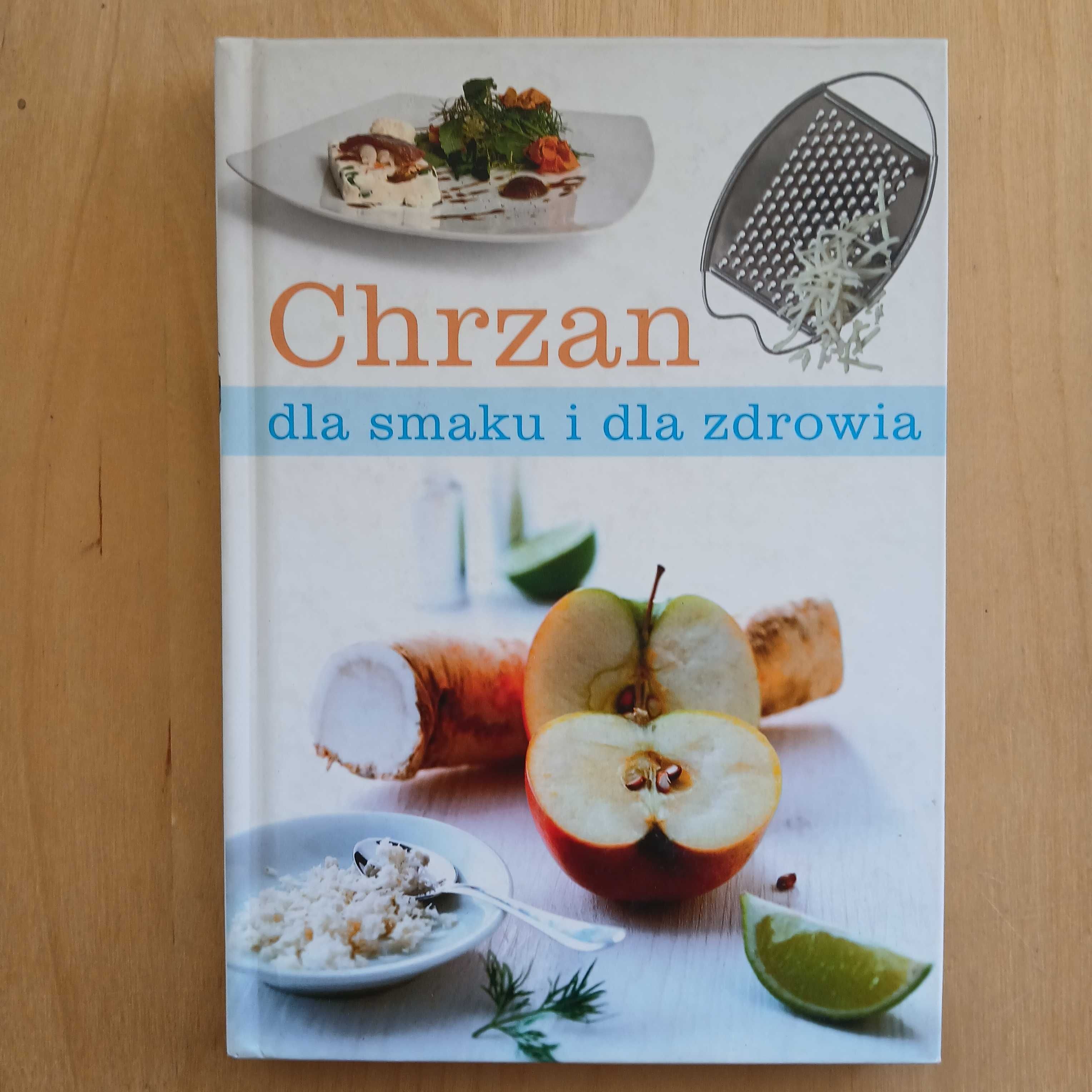 Czechowska - Chrzan dla smaku i dla zdrowia
