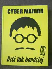 Książka Cyber Marian Dzis tak bardziej