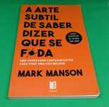 Livro "A Arte Subtil de dizer que se .."