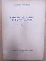 Badanie aparatów elektrycznych  - S. Dzierzbicki