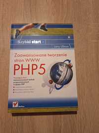 Książka "Zaawansowane tworzenie stron WWW PHP5"