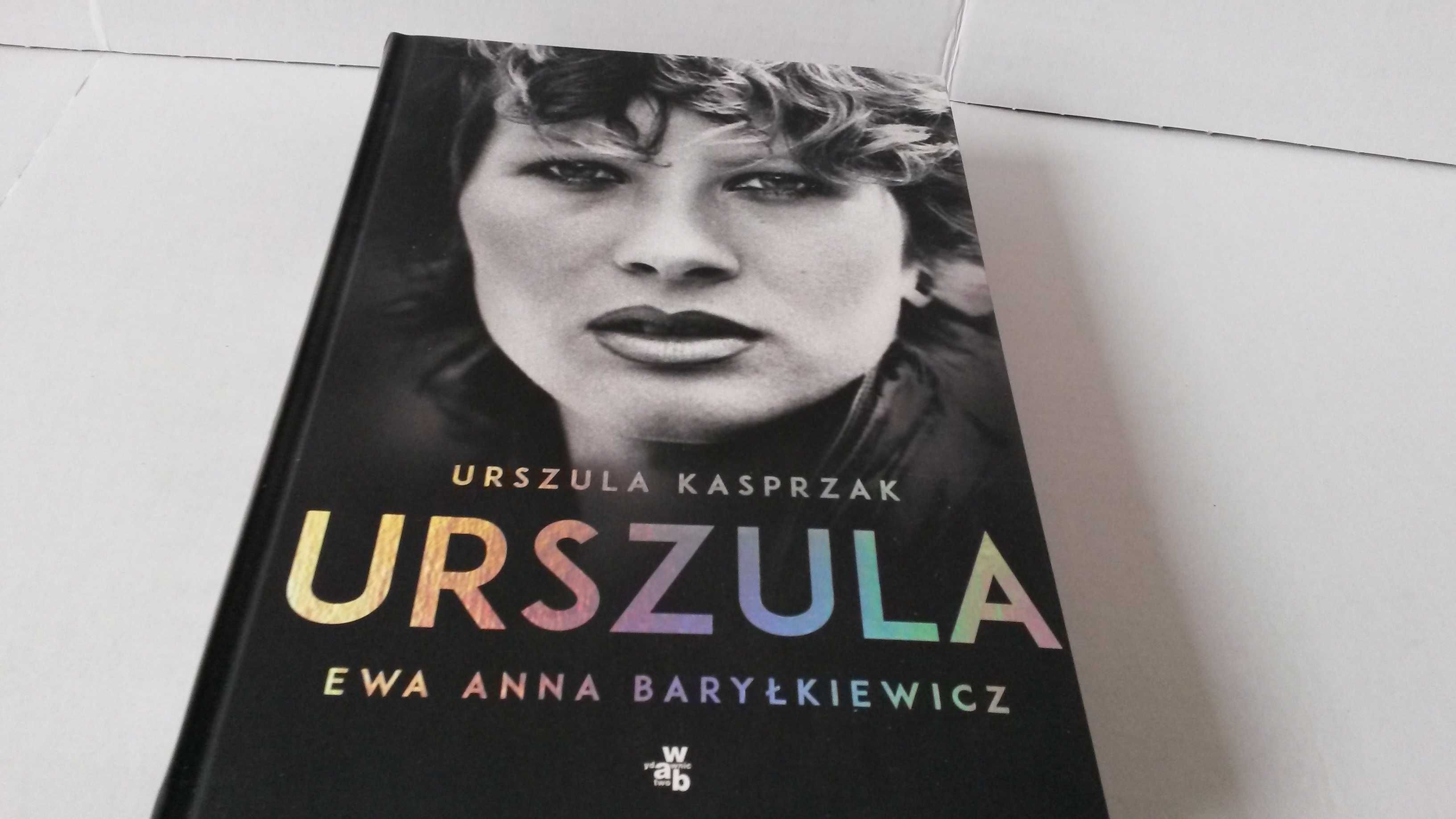 Urszula Kasprzak Autobiografia Ewa Anna Baryłkiewicz NOWA