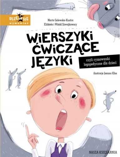 Wierszyki ćwiczące języki, czyli rymowanki.. - Marta Galewska-Kustra,