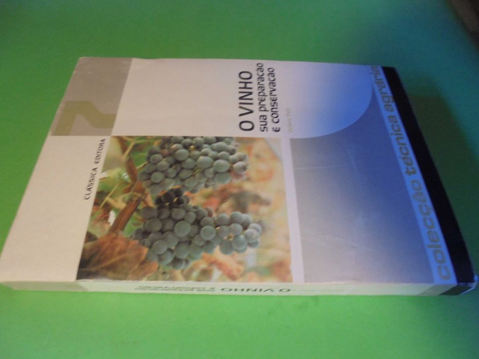 Pato (Octávio);O Vinho sua Preparação e Conservação