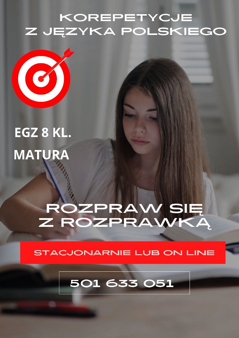 Korepetycje z języka polskiego - egz. ósmoklasisty i matura, poprawka
