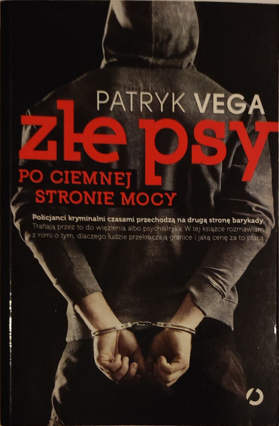 Książka Złe Psy polecam