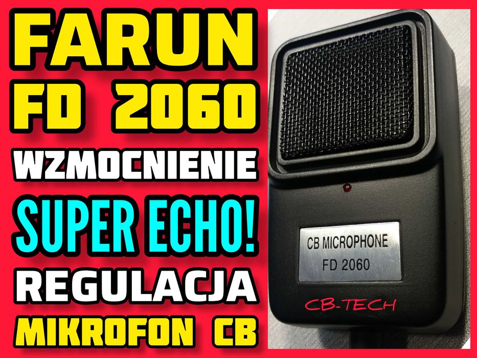 Mikrofon CB.FARUN FD 2060.Wzmocnienie+Super ECHO! CB Radio.Video YT