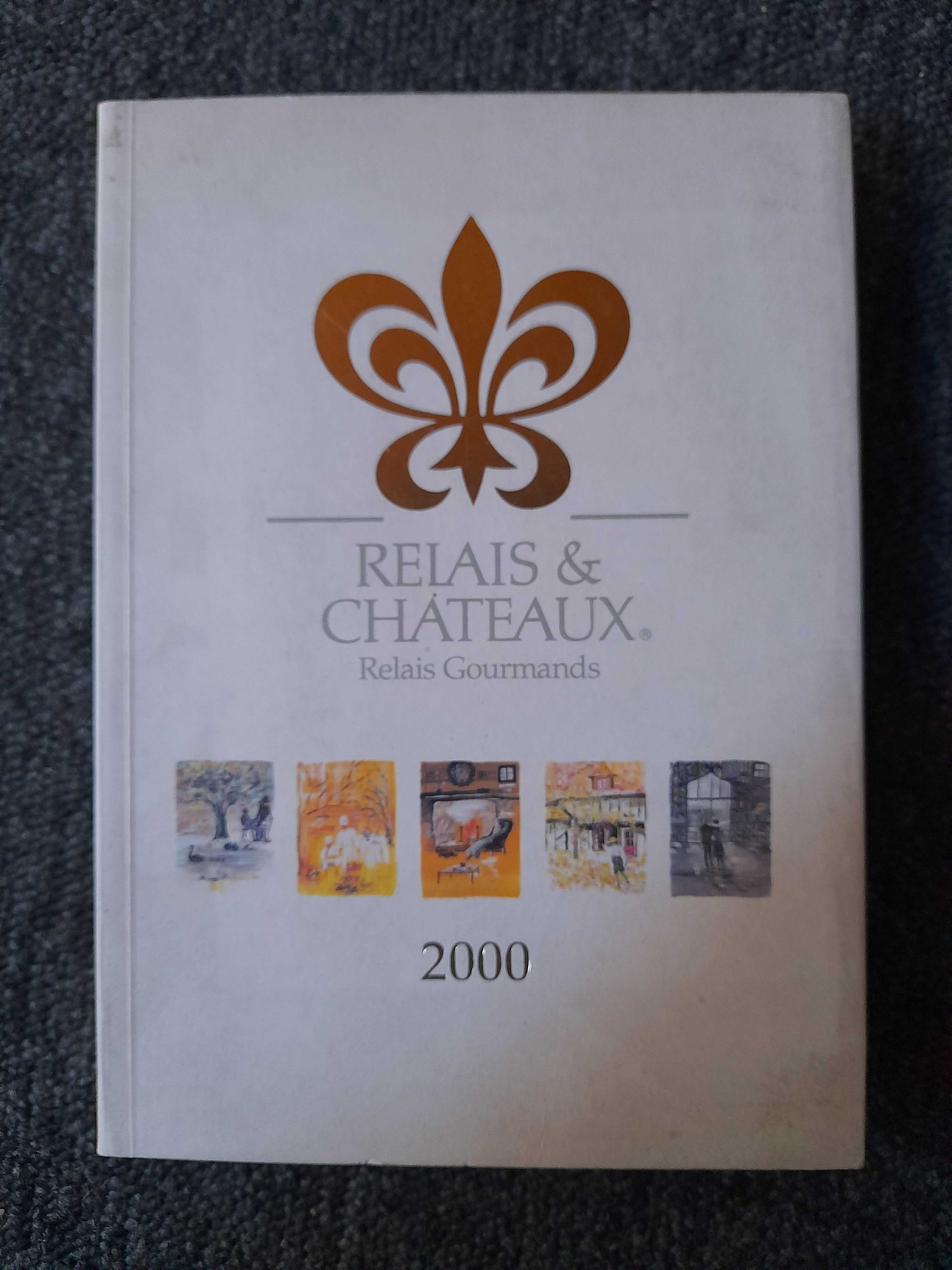 Livro "Relais & Châteaux 2000"
