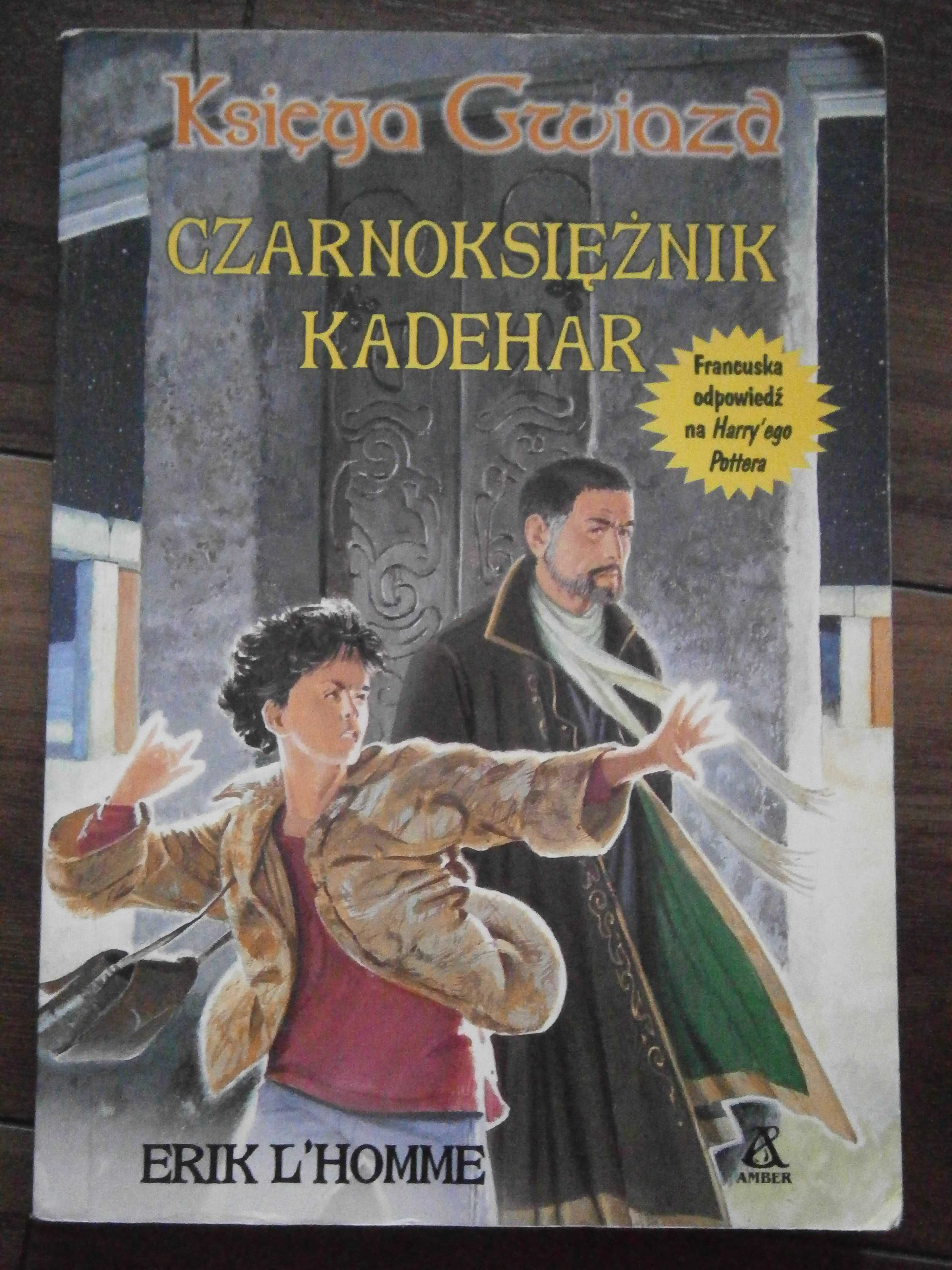 Czarnoksiężnik Kadehar Książka dla dzieci