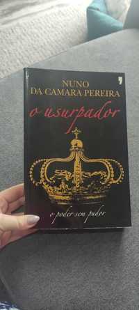 "O Usurpador" de Nuno da Camara Pereira