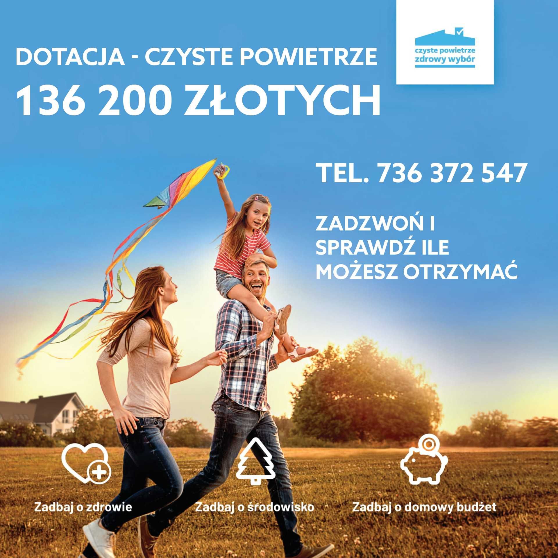 Piszemy wnioski CZYSTE POWIETRZE - dotacja 136200 złotych