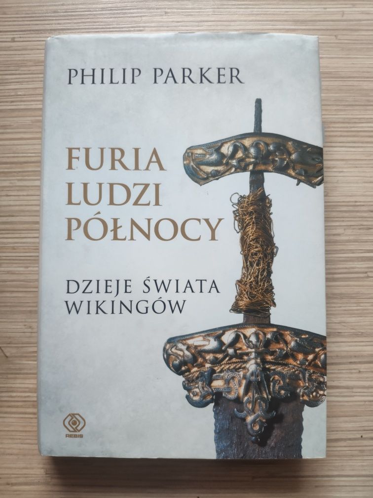Furia Ludzi Północy - Philip Parker