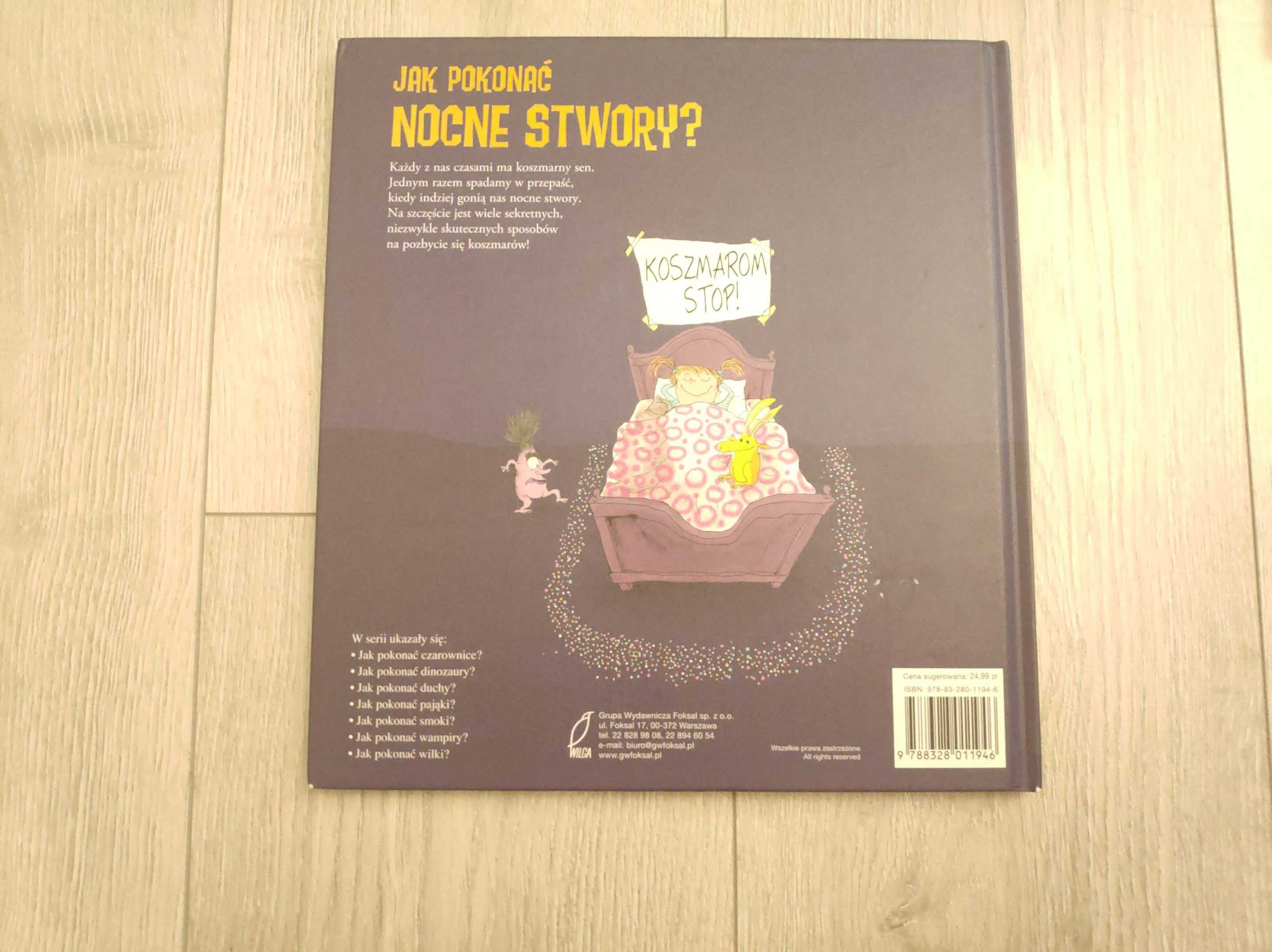 Jak pokonać nocne stwory. Catherine Leblanc, Roland Garrigue