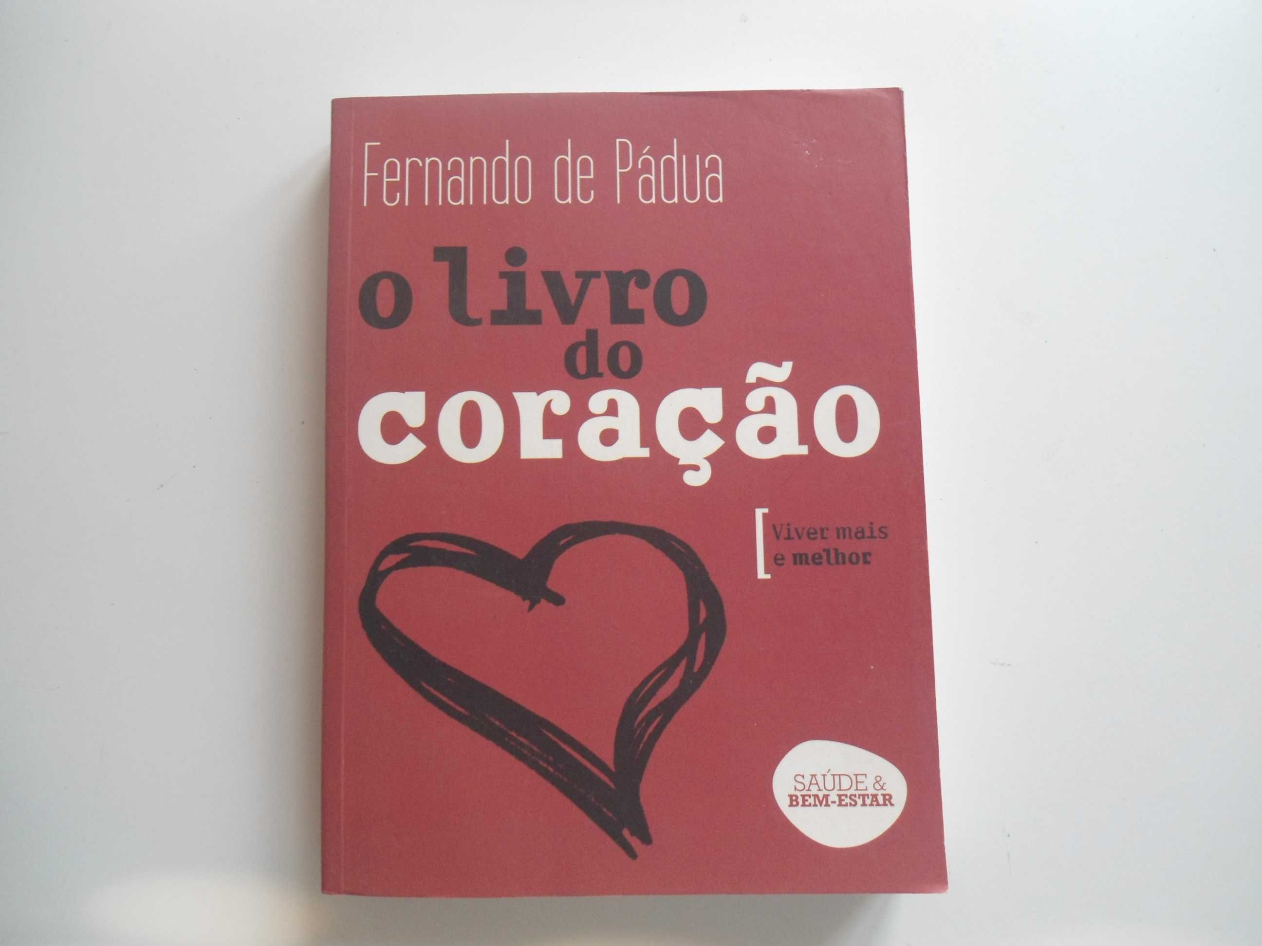 O Livro do Coração por Fernando de Pádua