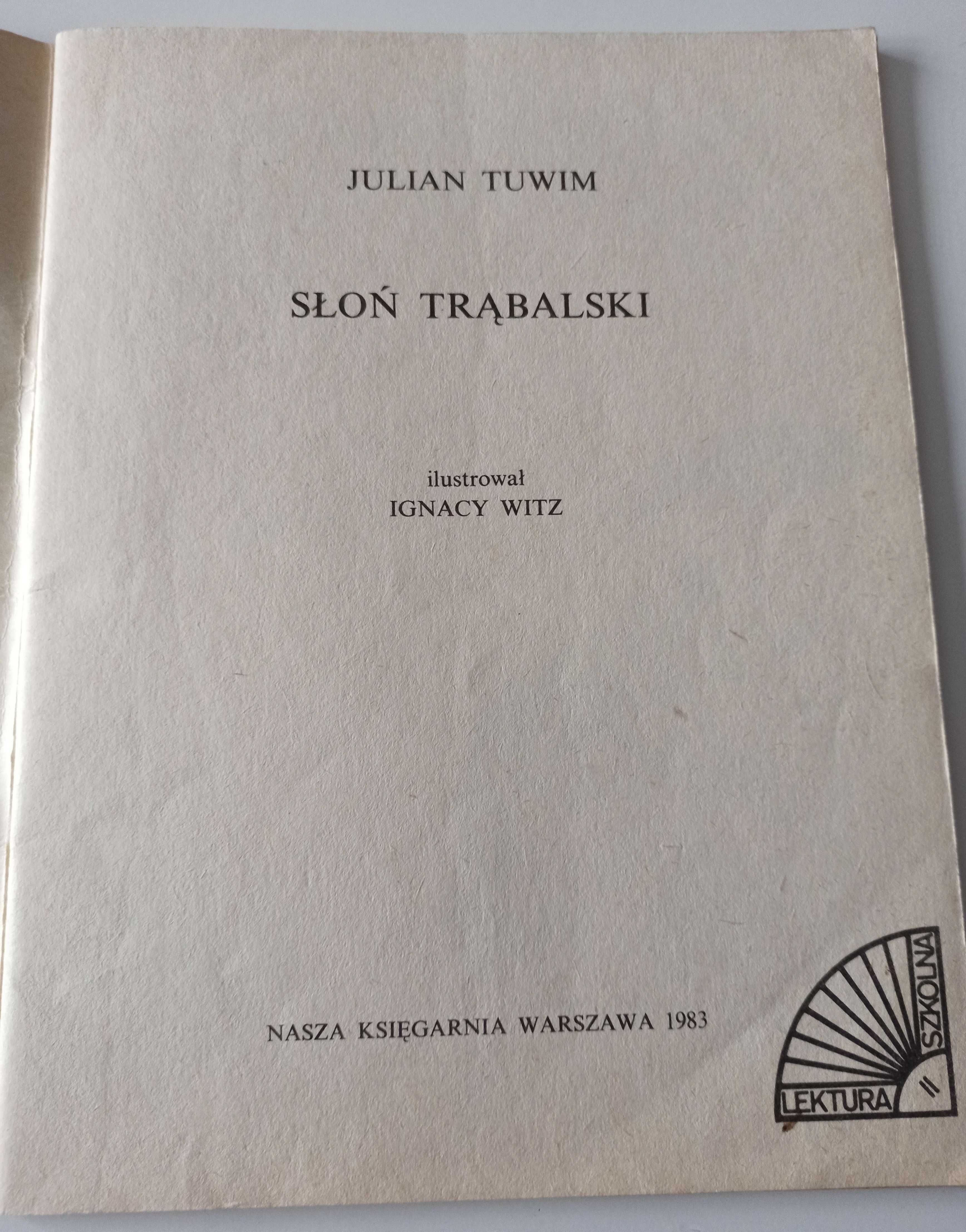 J. Tuwim Słoń Trąbalski i inne wierszyki i bajeczki 1983