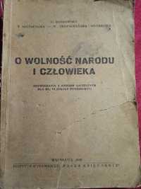 Unikat!Książka 1946r.O wolności narodu i człowieka. Podrecznik