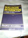 Diàlogos Interditos-1-Vo-F.Nogueira-Intervençao-8E-Vivanco-5E Desde 5E