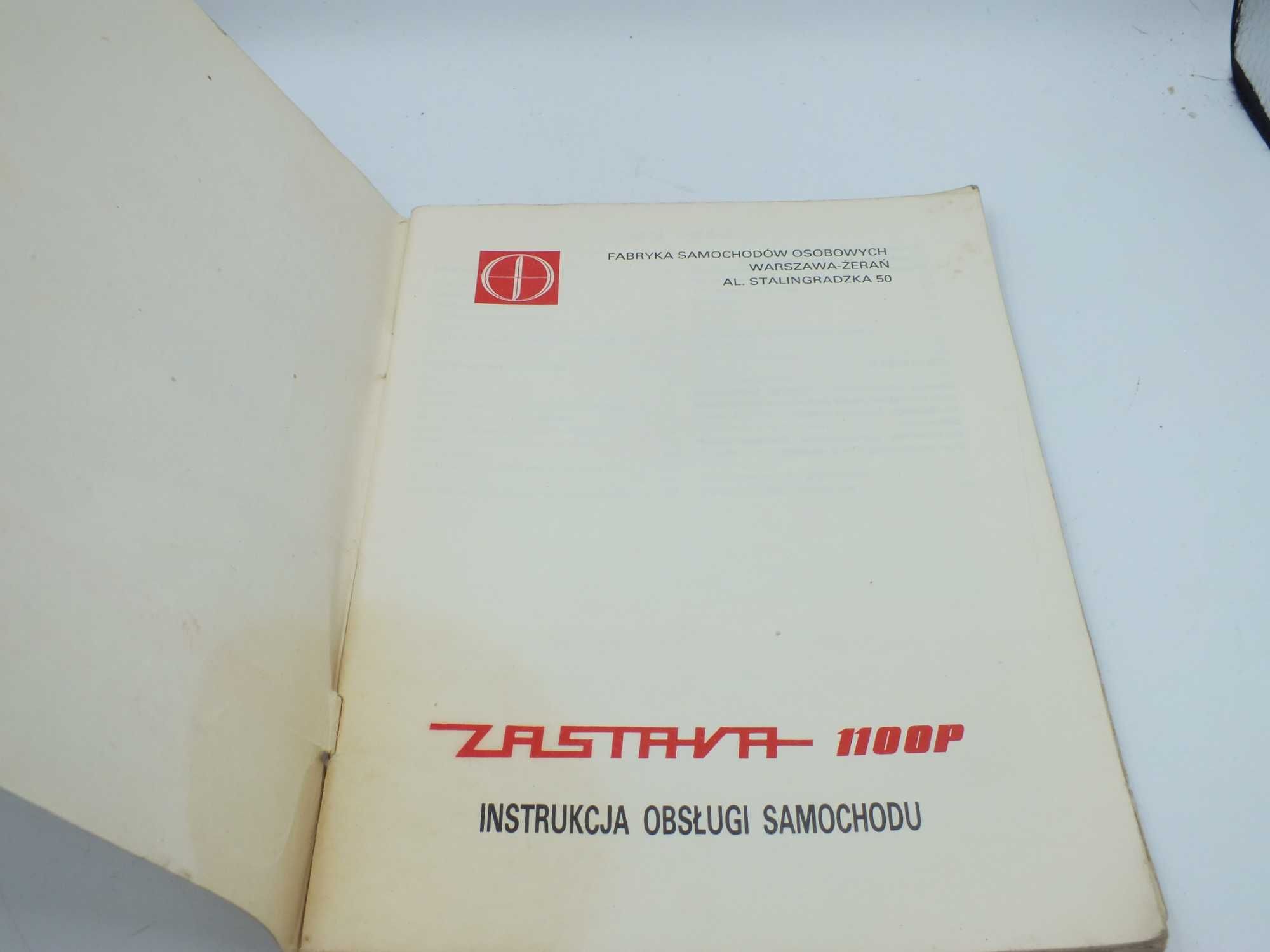 Instrukcja obsługi ZASTAWA 1100P FSO STALINGRADZKA 1979 R