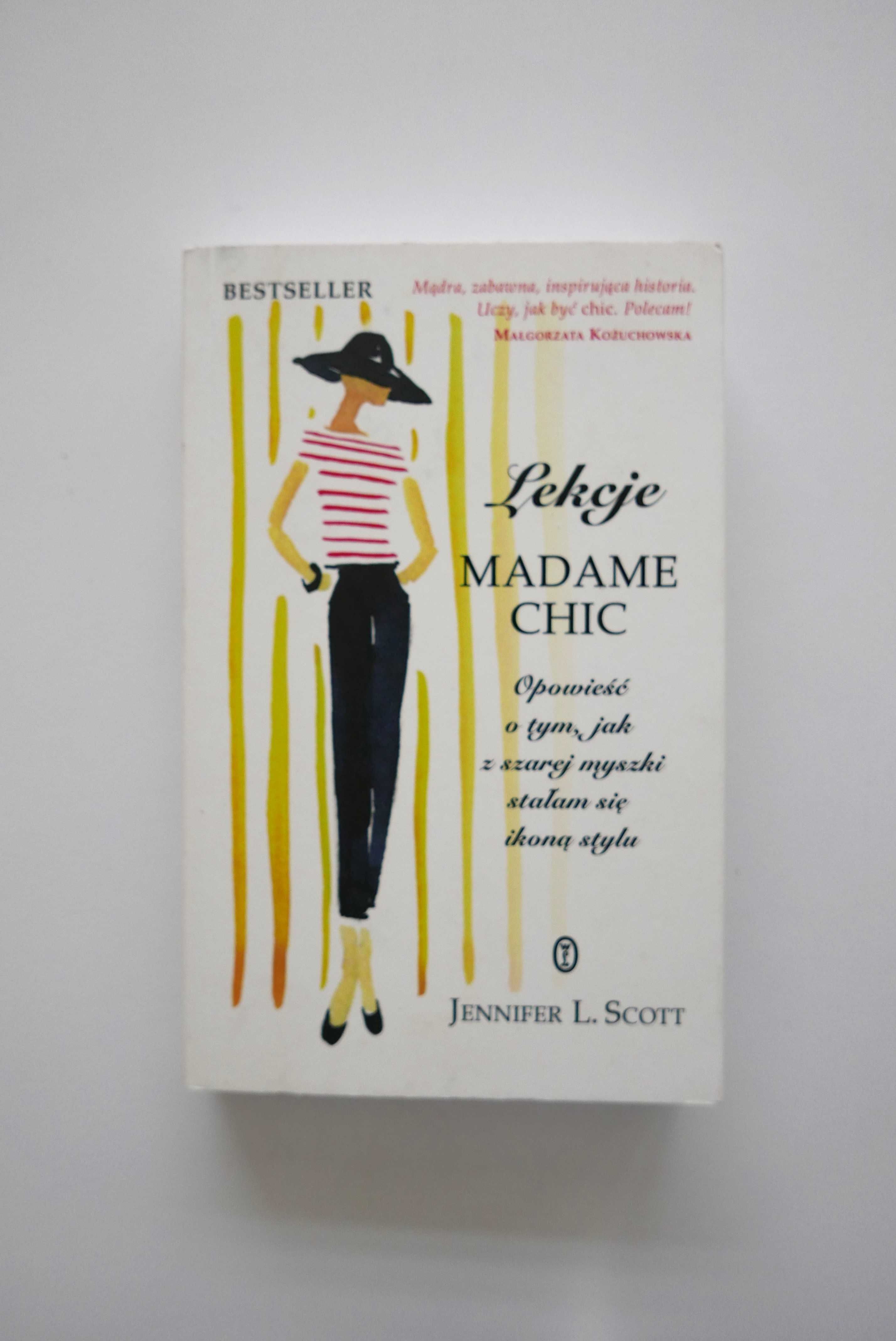 Książka Lekcje Madame Chic poradnik Jennifer L. Scott