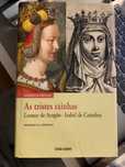 As tristes rainhas - Ana Maria S. A. Rodrigues