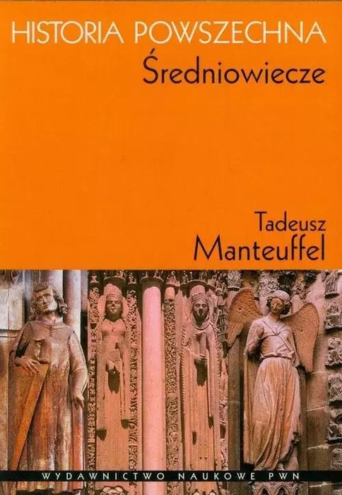 Historia powszechna. Średniowiecze. Wydawnictwo Naukowe PWN