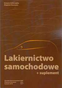 Lakiernictwo samochodowe, poradnik - Grażyna Sobierajska