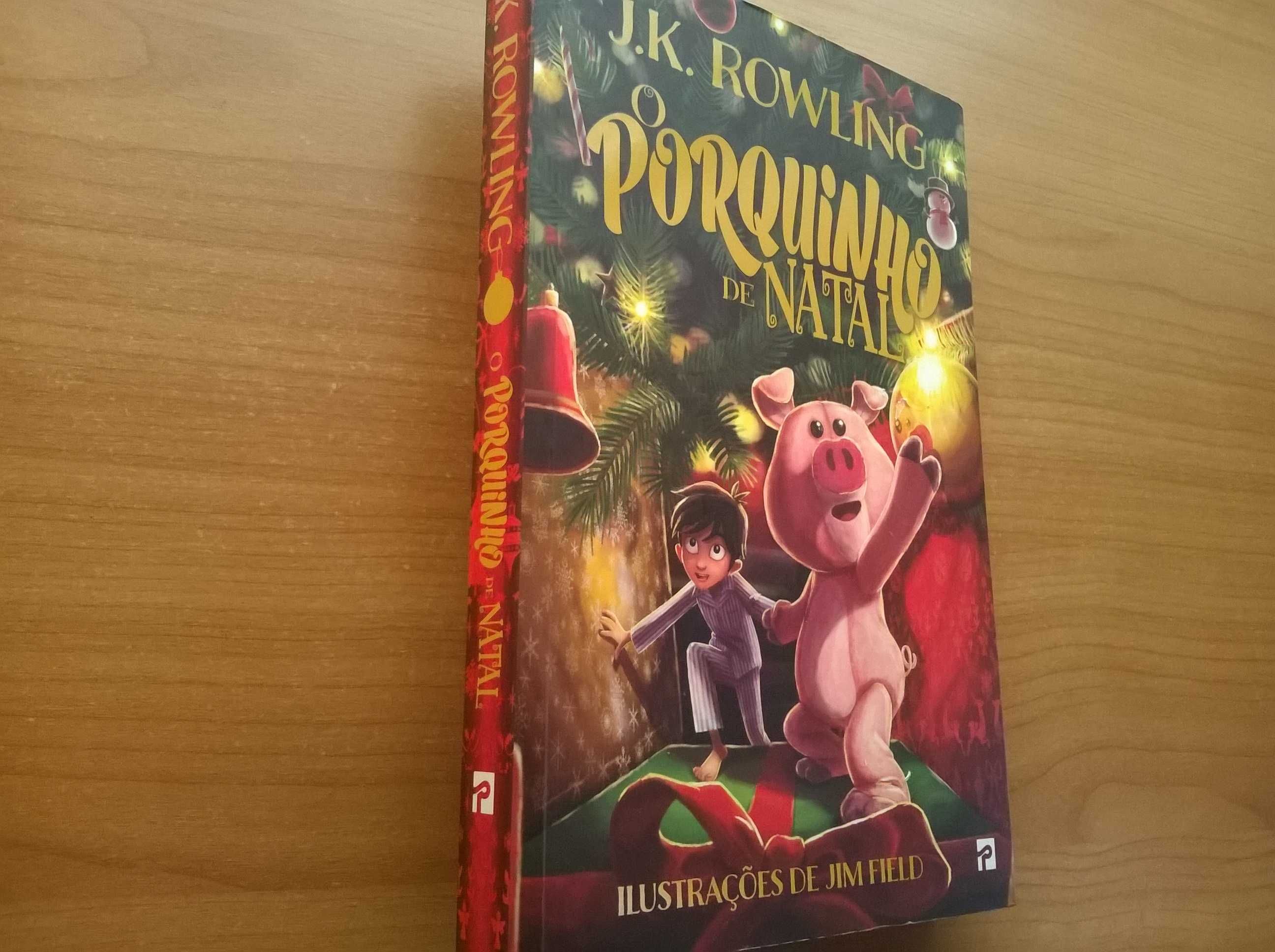 O Porquinho de Natal - J. K. Rowling (Autora de Harry Potter)