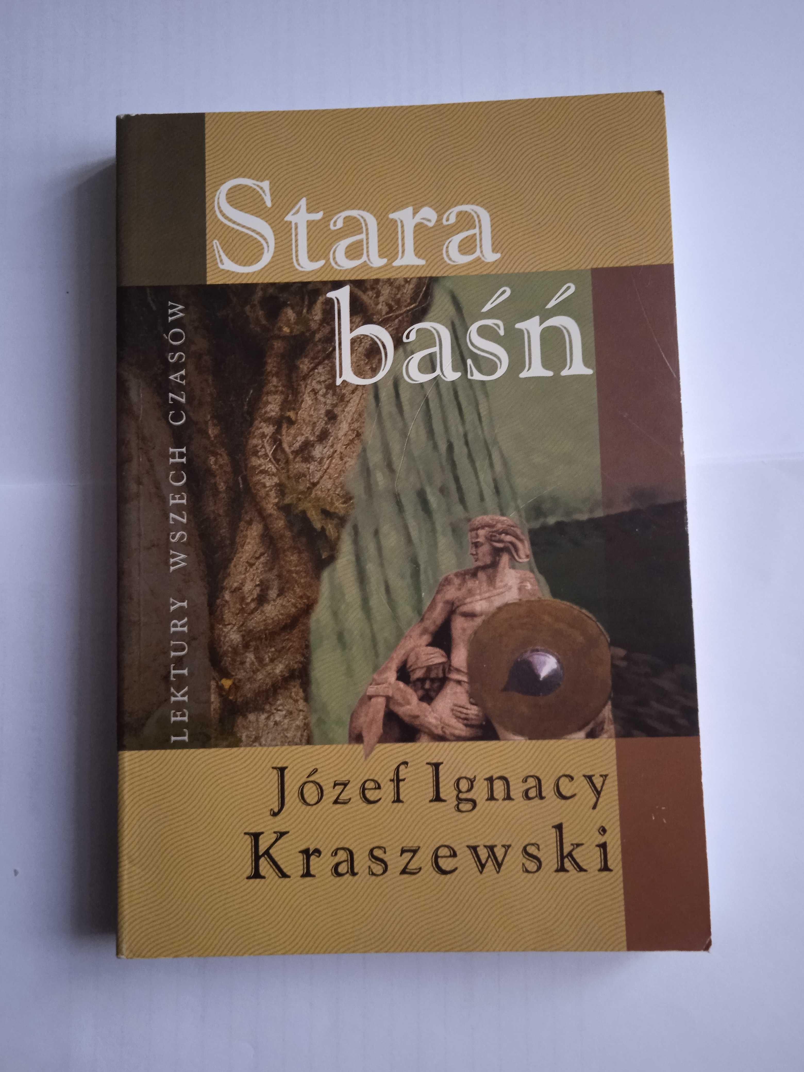 Stara Baśń Józef Ignacy Kraszewski