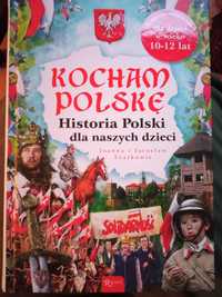 Kocham Polskę historia Polski dla dzieci