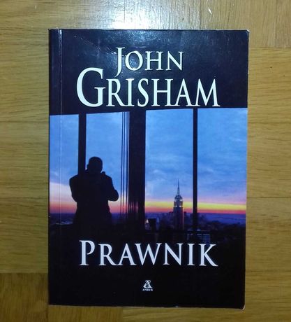 Prawnik książka thriller John Grisham (autor bestselleru Firma)