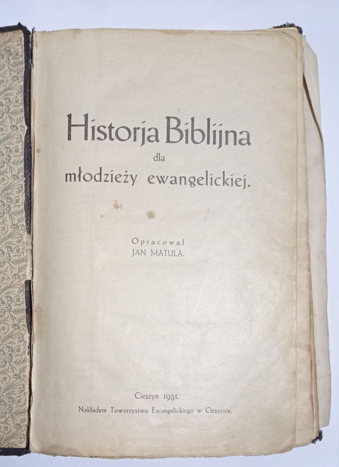 Historia biblijna dla młodzieży ewangelickiej Jan matula