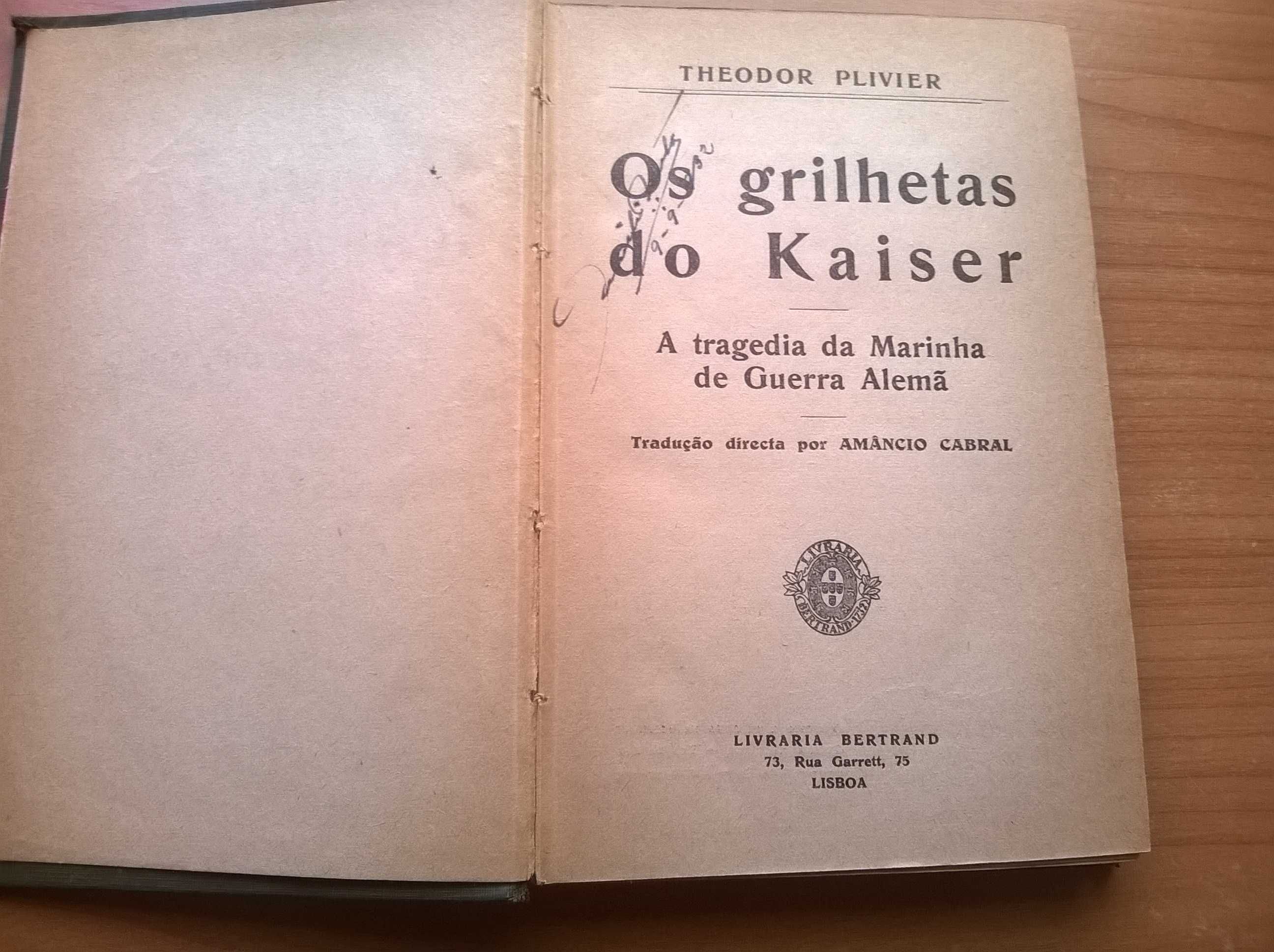 Os Grilhetas do Kaiser - Theodor Plivier