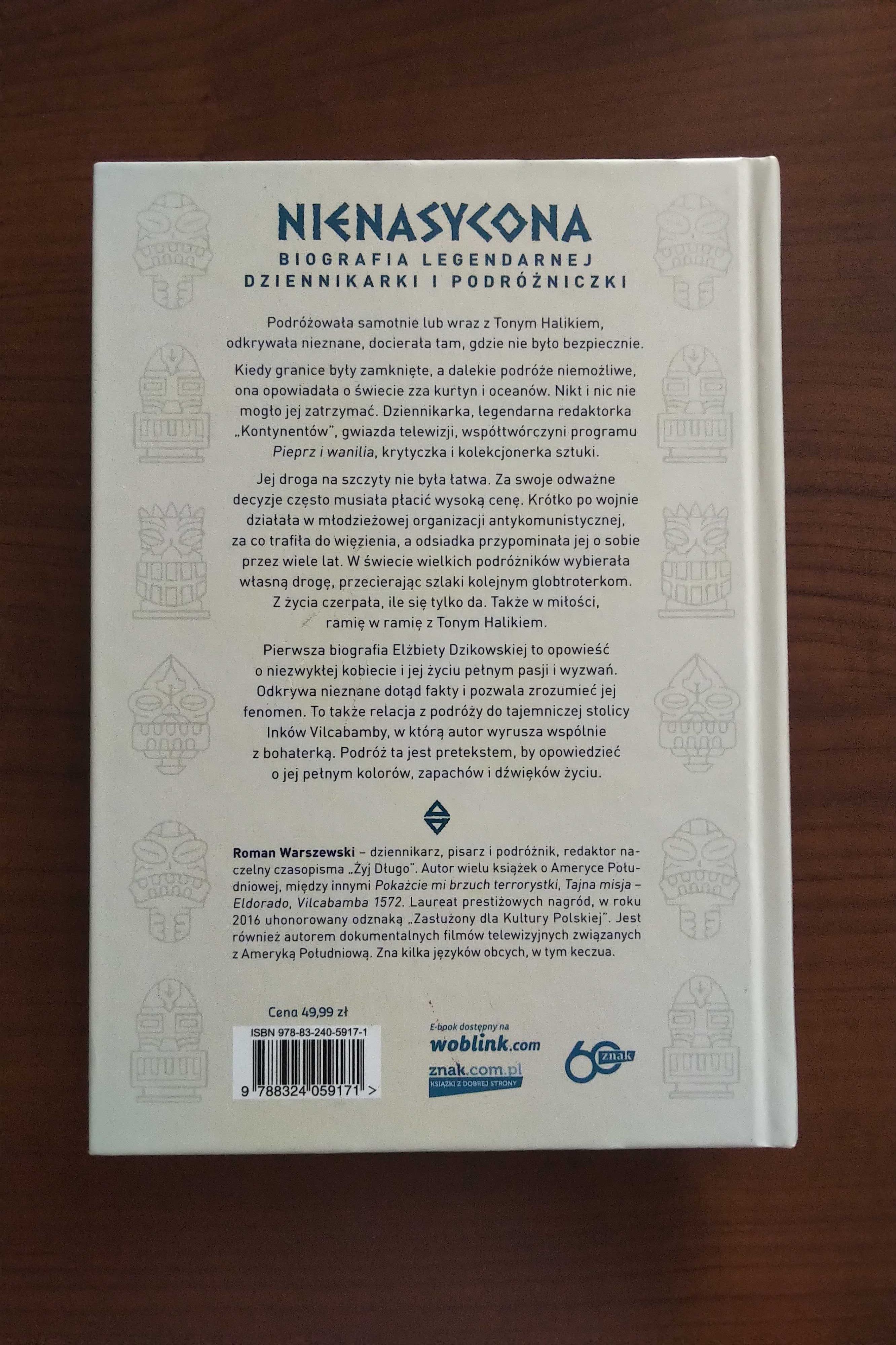 "Dzikowska" Pierwsza biografia legendarnej podróżniczki