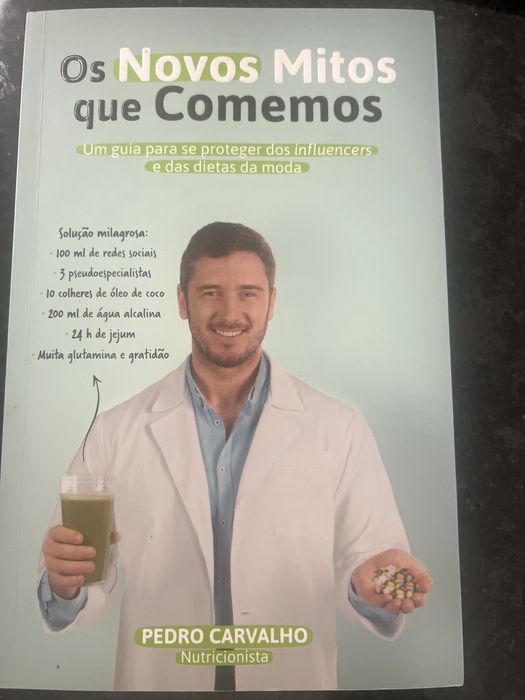 Pedro Carvalho - Os novos mitos que comemos