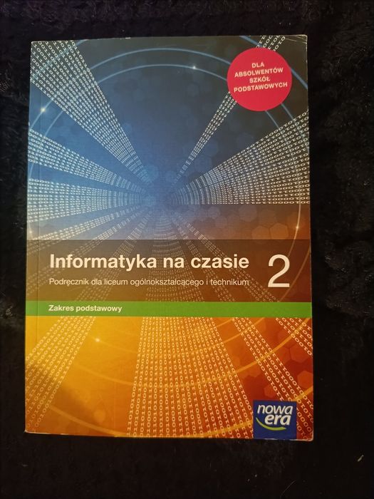 Informatyka na czasie 2 zakres podstawowy podręcznik do informatyki