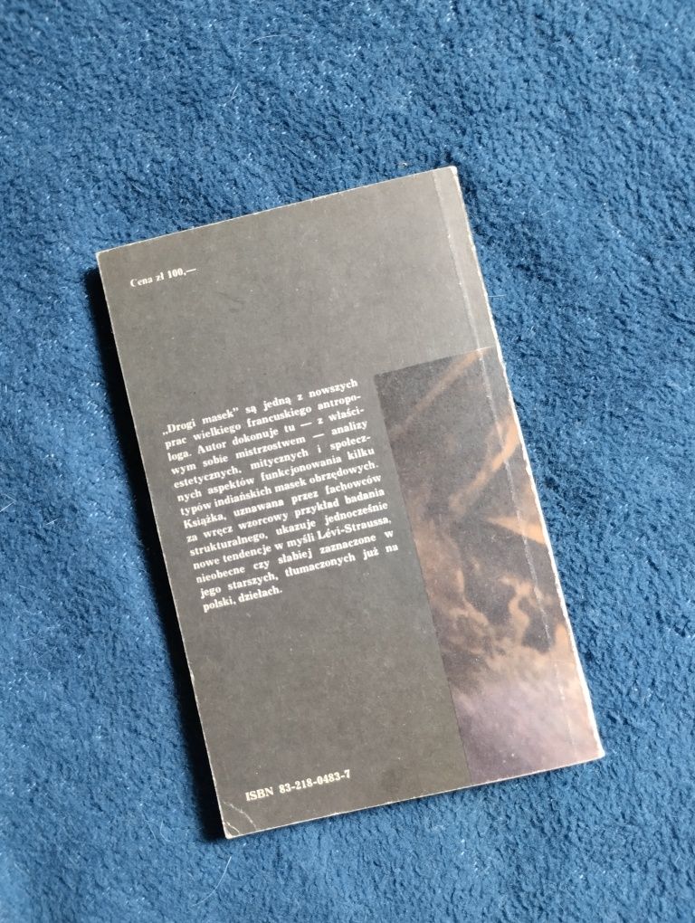 Claude Levi-Strauss. Drogi masek.