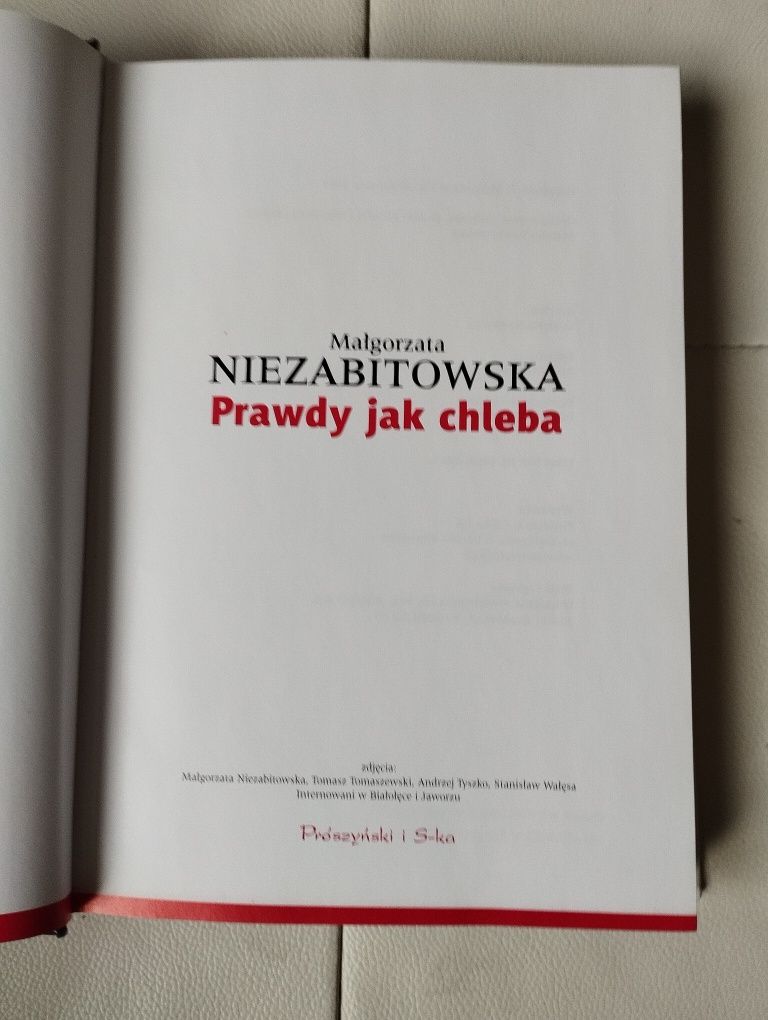 Niezabitowska Prawdy jak chleba