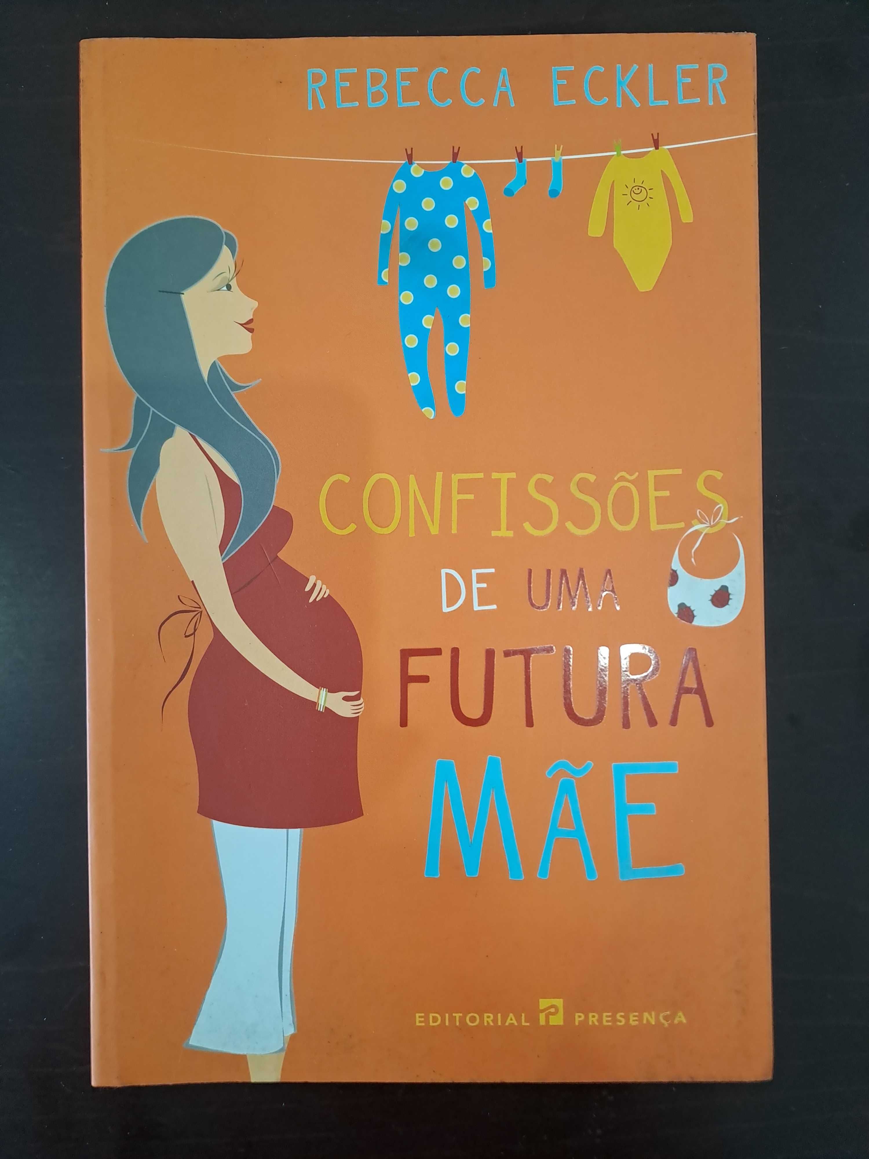 Livro como novo " Confissões de uma  futura  mãe "