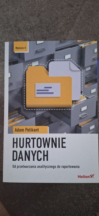 Hurtownie danych A. Pelikan Helion
