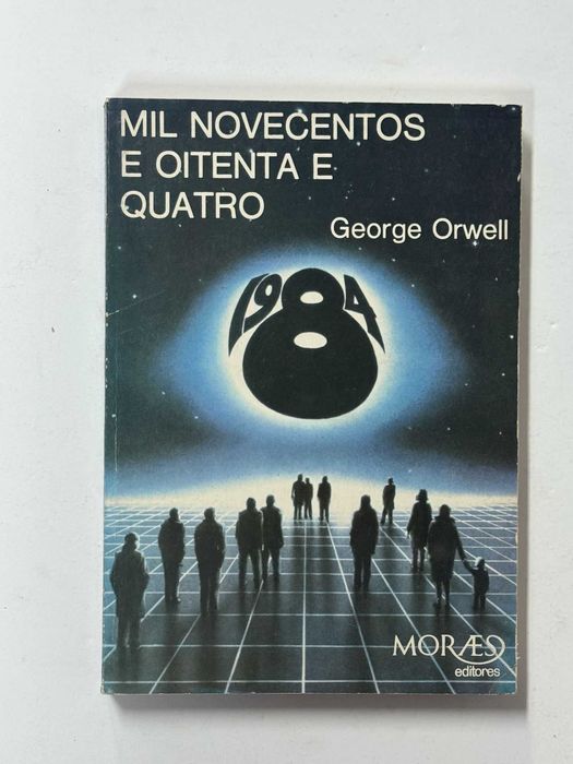 Mil Novecentos E Oitenta E Quarto - Geroge Orwell