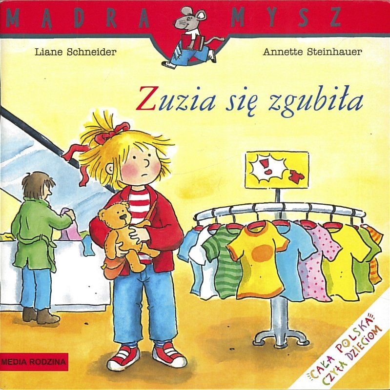 Zuzia się zgubiła, Liane Schneider