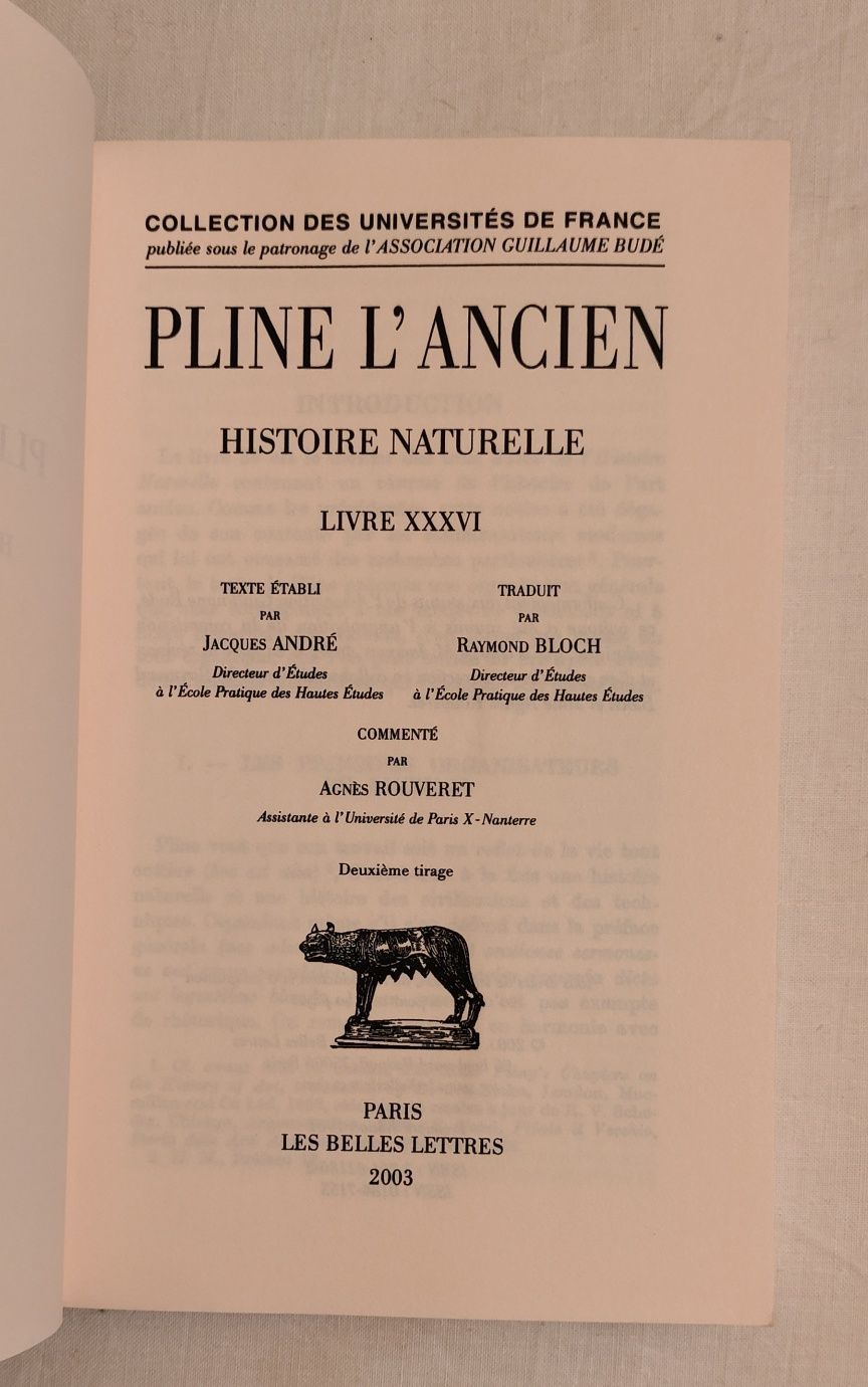 Pline L'Ancien - Livre III, XXXIII,XXXV,XXXVI,XXXVII
Histoire naturell