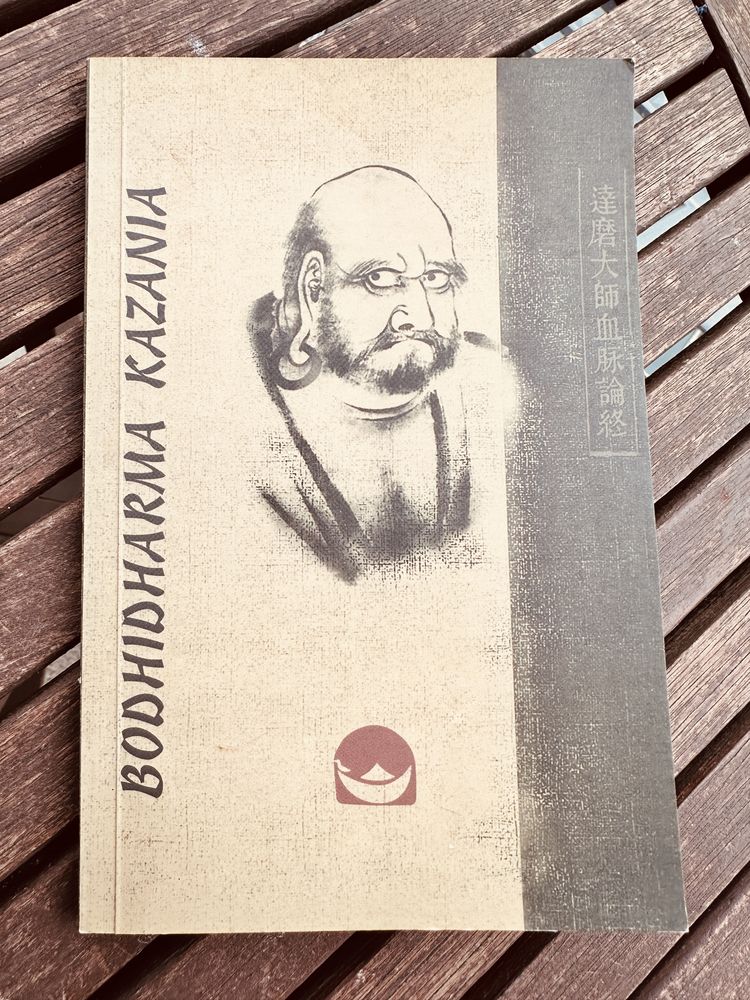 The Zen Teachings of Bodhidharma. Kazania Bodhidharmy