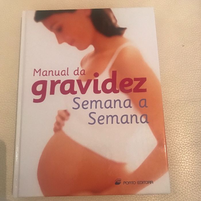 Manual da Gravidez, Semana a Semana