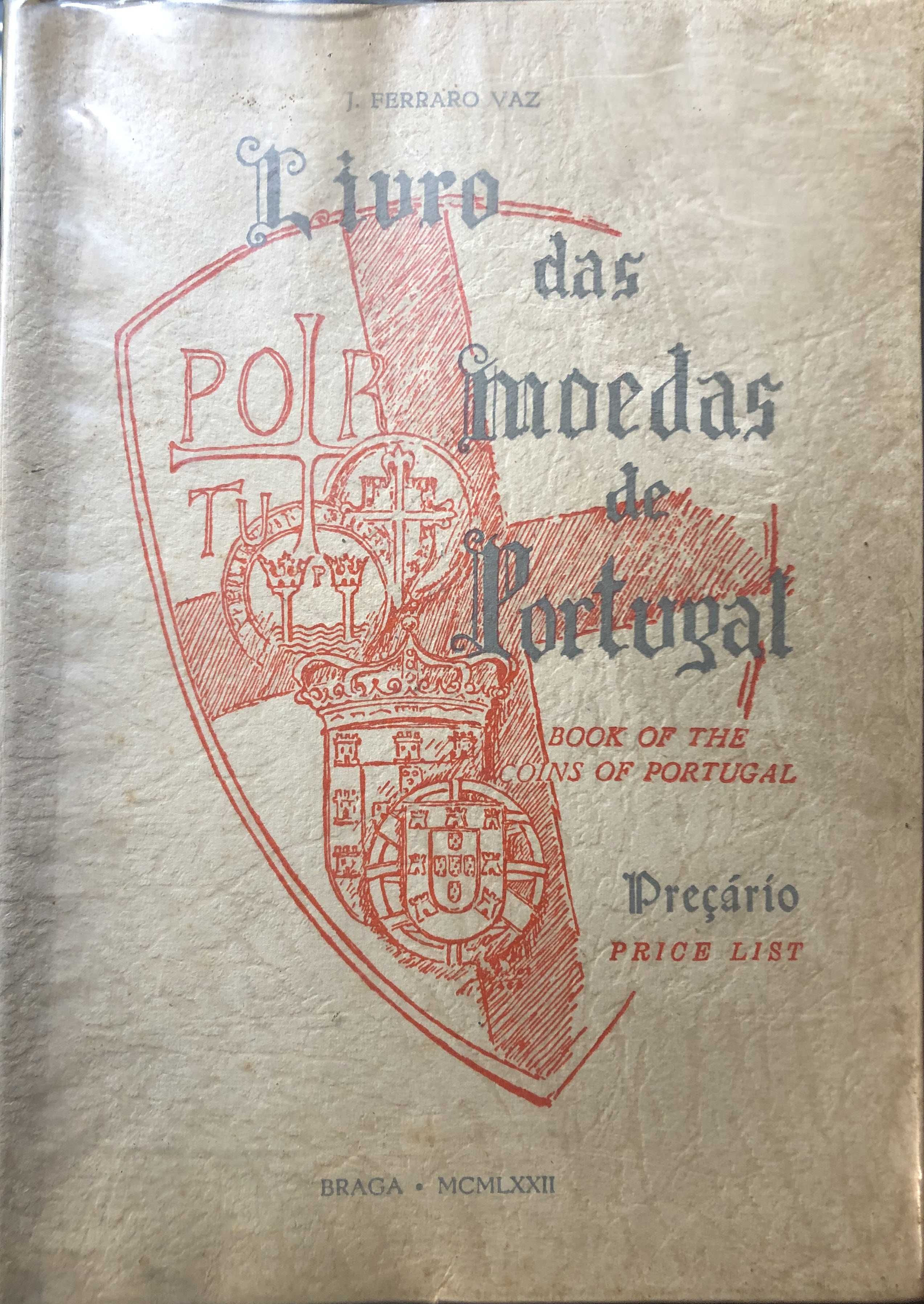 Livro das Moedas de Portugal, de J. Ferraro Vaz (Braga, 1972)