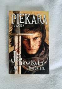 Jacek Piekara "Dotyk zła" z serii Ja, inkwizytor