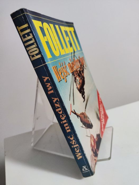 Wejść między lwy - Ken Follett