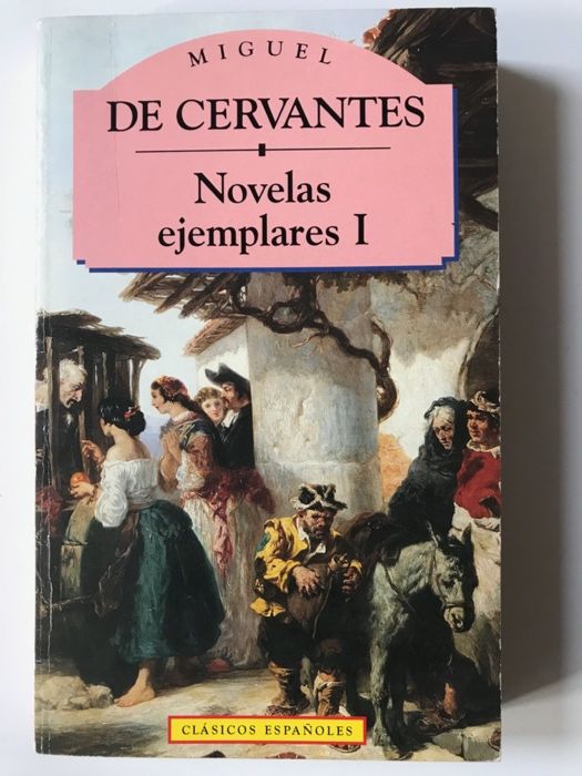 Miguel De Cervantes - Novelas ejemplares I
